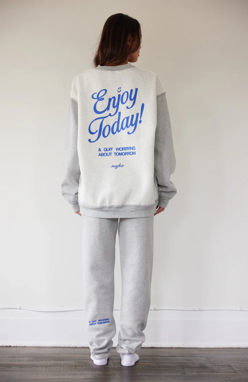 The Mayfair Group - Enjoy Today Crewneck