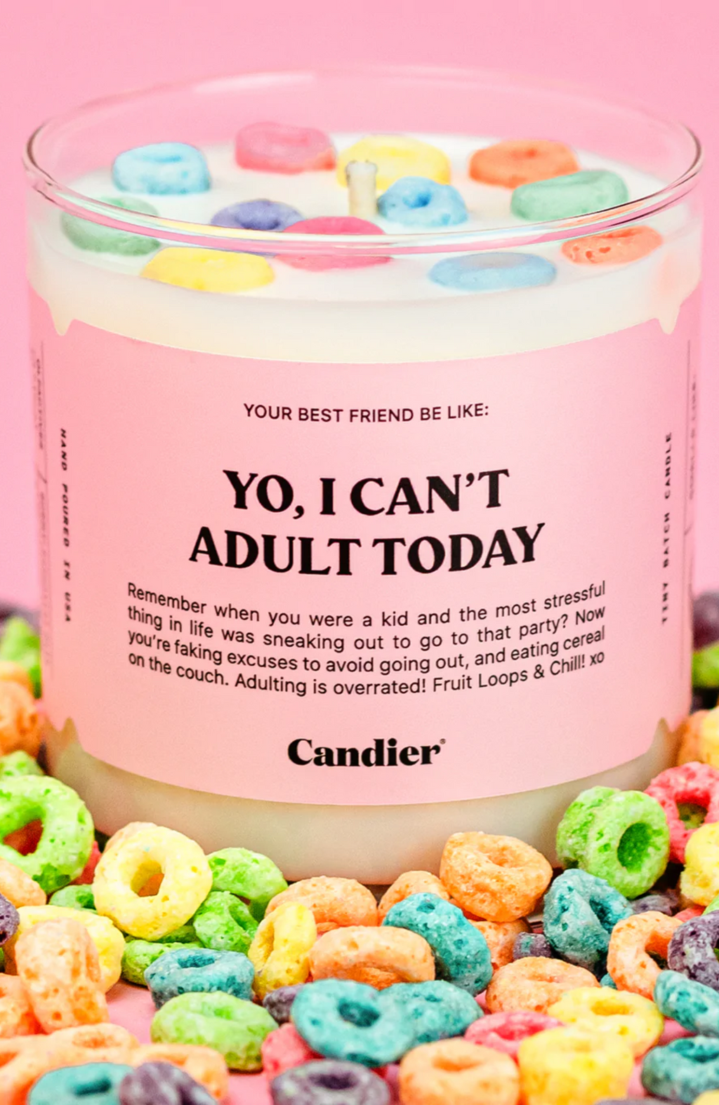 Candier - Yo, I Can't Adult Today Candle